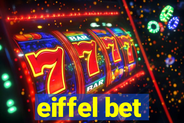 eiffel bet